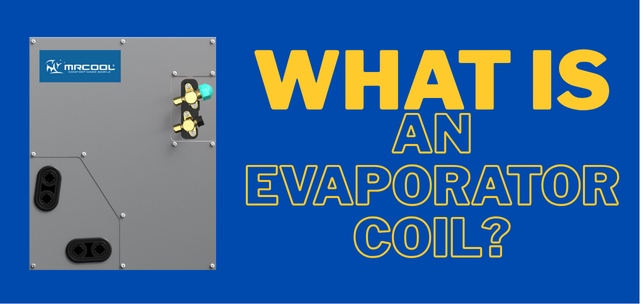 What Does an Evaporator Coil Do?