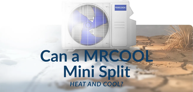 Can a MRCOOL Mini Split Heat and Cool?
